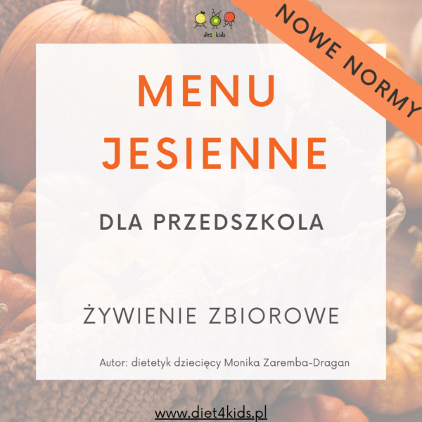 Menu miesięczne JESIENNE dla przedszkola