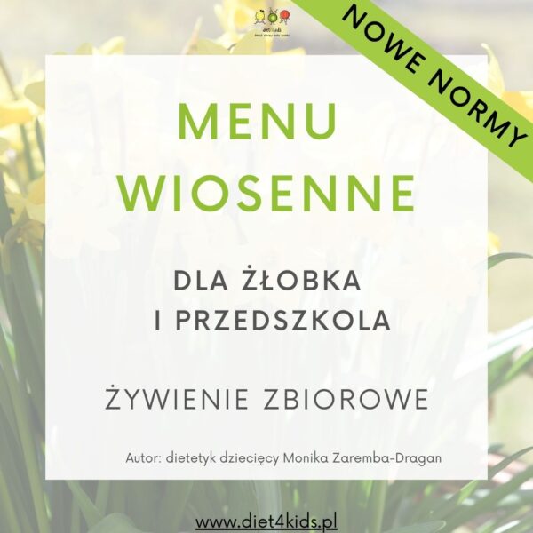 Menu miesięczne WIOSENNE dla żłobka i przedszkola