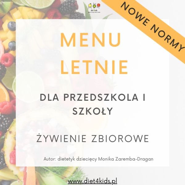 Menu miesięczne LETNIE dla szkoły i przedszkola