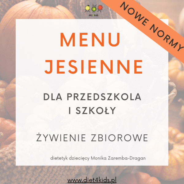 Menu miesięczne JESIENNE dla przedszkola i szkoły