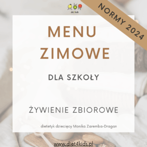 Menu miesięczne ZIMOWE dla szkoły (obiady)